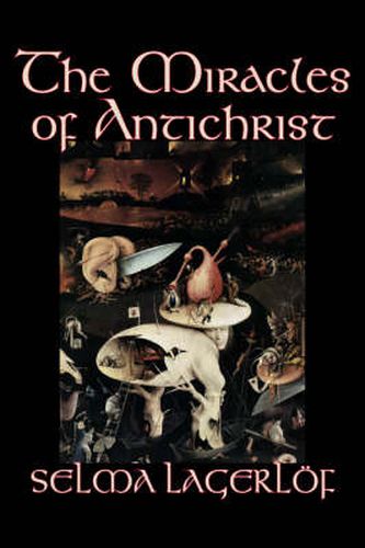 Cover image for The Miracles of Antichrist