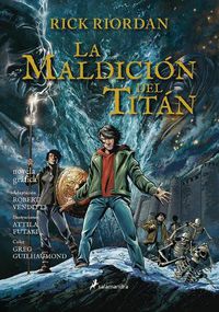 Cover image for La maldicion del titan. Novela grafica / The Titan's Curse: The Graphic Novel