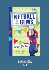 Cover image for Count me In: Netball Gems 8
