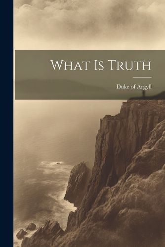 Cover image for What is Truth