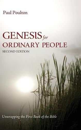 Cover image for Genesis for Ordinary People, Second Edition: Unwrapping the First Book of the Bible