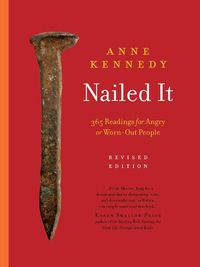 Cover image for Nailed It: 365 Readings for Angry or Worn-Out People