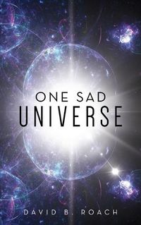 Cover image for One Sad Universe