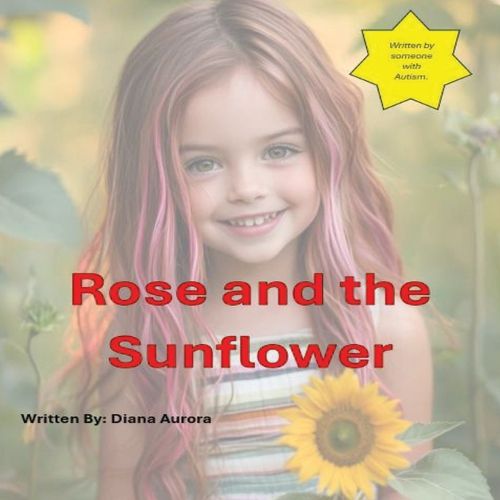 Cover image for Rose and the Sunflower