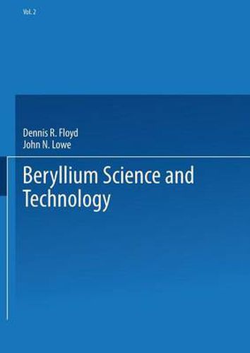 Beryllium Science and Technology: Volume 2