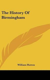 Cover image for The History of Birmingham