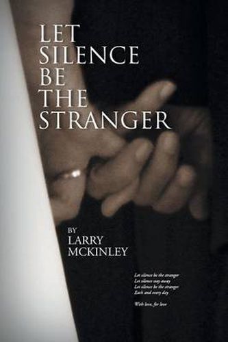 Cover image for Let Silence Be the Stranger
