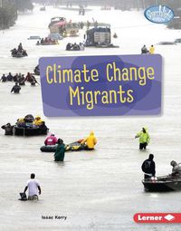 Cover image for Climate Change Migrants