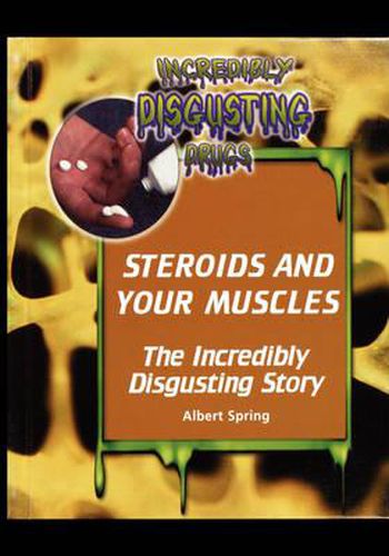 Cover image for Steroids and Your Muscles