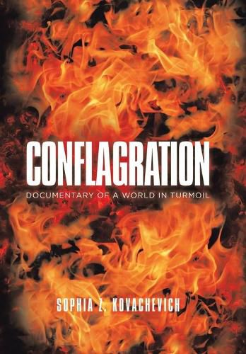 Cover image for Conflagration: Documentary of a World in Turmoil