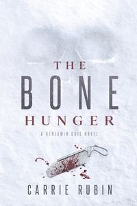 Cover image for The Bone Hunger