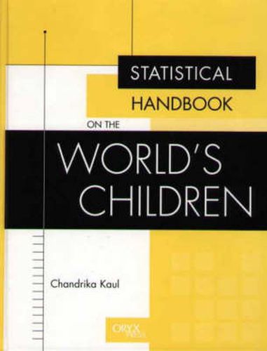 Statistical Handbook on the World's Children