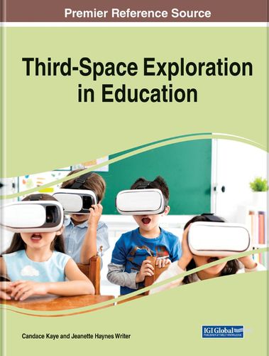 Cover image for Third-Space Exploration in Education