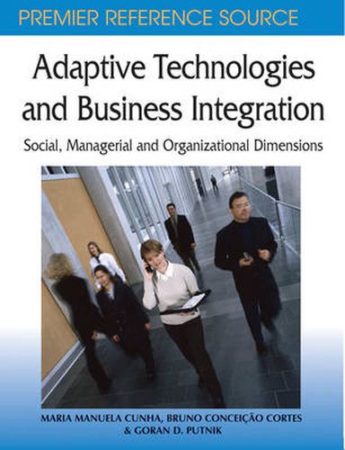 Cover image for Adaptive Technologies and Business Integration: Social, Managerial and Organizational Databases