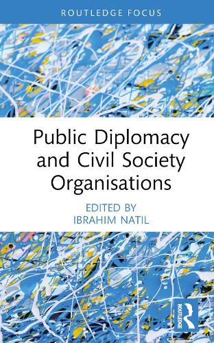 Cover image for Public Diplomacy and Civil Society Organisations