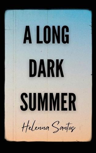 Cover image for A Long Dark Summer