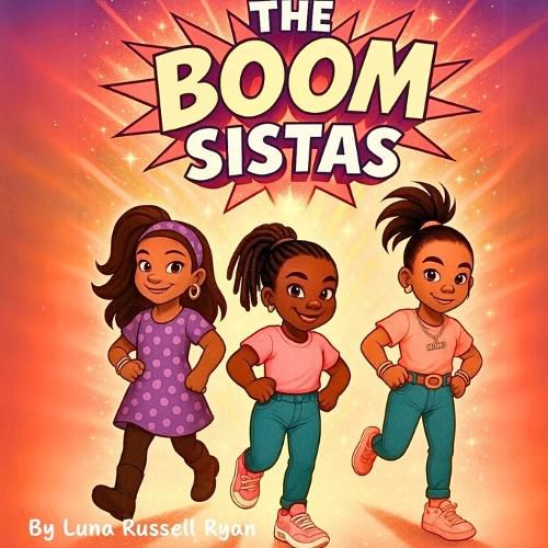 Cover image for The Boom Sistas, Book 1