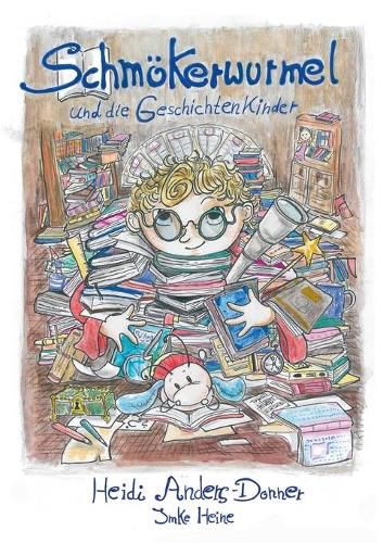 Cover image for Schmoekerwurmel und die Geschichtenkinder