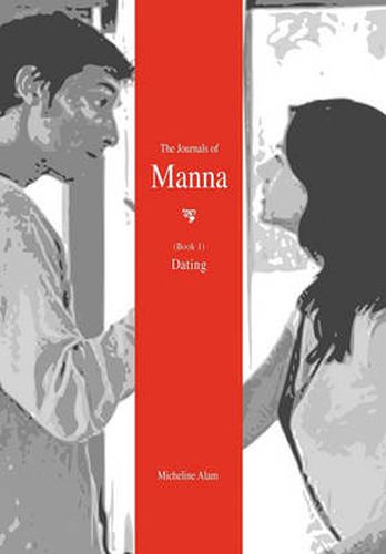 Cover image for The Journals of Manna (Book 1): Dating