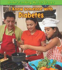 Cover image for I Know Someone with Diabetes