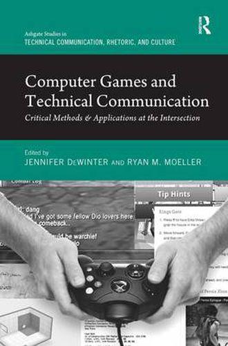 Cover image for Computer Games and Technical Communication: Critical Methods and Applications at the Intersection