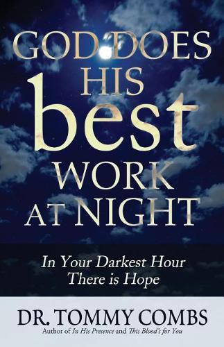 Cover image for God Does His Best Work at Night