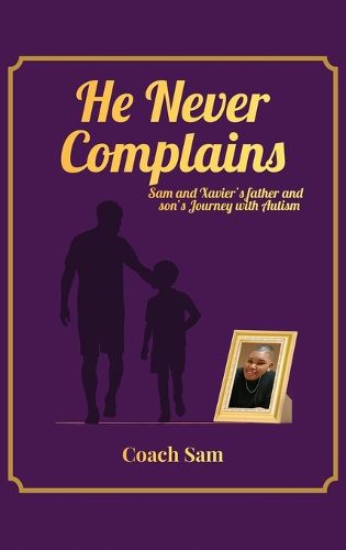 Cover image for He Never Complains