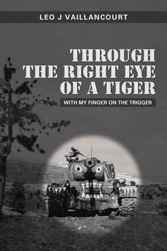 Cover image for Through the Right Eye of a Tiger