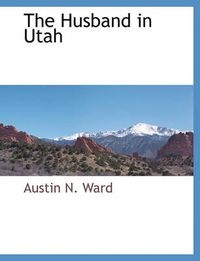 Cover image for The Husband in Utah