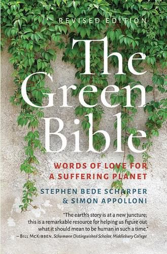 The Green Bible: Word of Love for a Suffering Planet