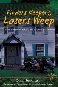 Cover image for Finders Keepers, Losers Weep