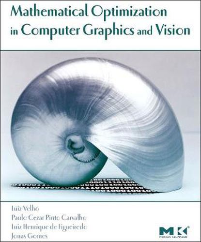 Cover image for Mathematical Optimization in Computer Graphics and Vision