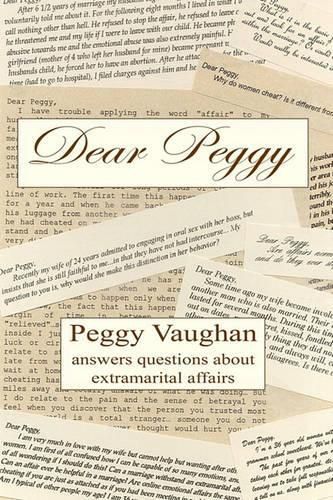 Cover image for Dear Peggy: Peggy Vaughan answers questions about extramarital affairs