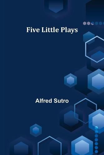 Five Little Plays