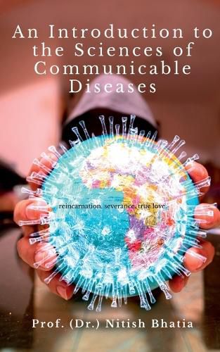 Cover image for An Introduction to the Sciences of Communicable Diseases