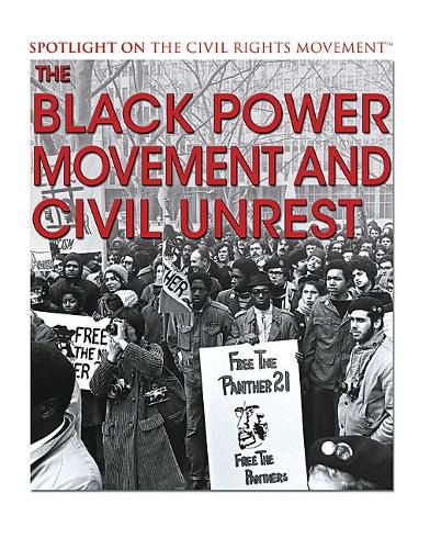 Cover image for The Black Power Movement and Civil Unrest