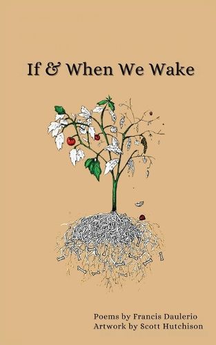 If & When We Wake