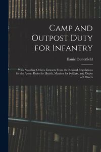 Cover image for Camp and Outpost Duty for Infantry