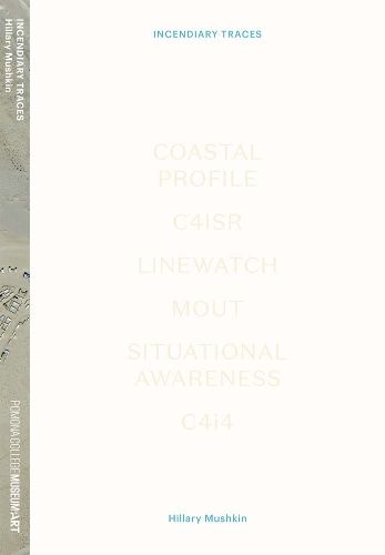Cover image for Hillary Mushkin - Incendiary Traces