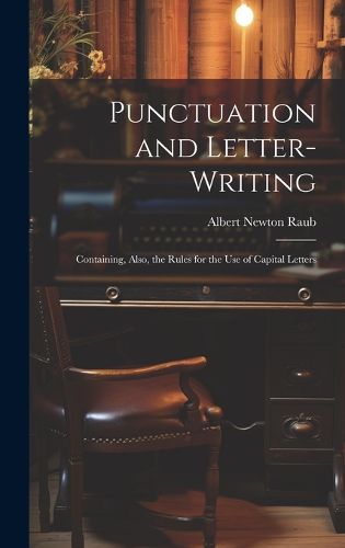 Cover image for Punctuation and Letter-Writing