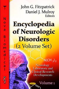 Cover image for Encyclopedia of Neurologic Disorders: 2 Volume Set