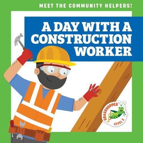 Cover image for A Day with a Construction Worker