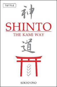 Cover image for Shinto the Kami Way