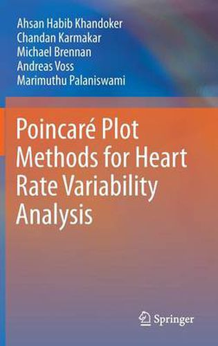 Poincare Plot Methods for Heart Rate Variability Analysis