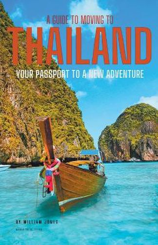 Cover image for A Guide to Moving to Thailand