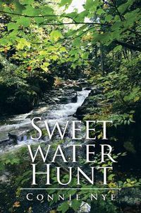 Cover image for Sweet Water Hunt