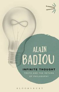 Cover image for Infinite Thought: Truth and the Return to Philosophy