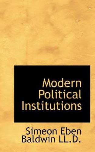 Cover image for Modern Political Institutions