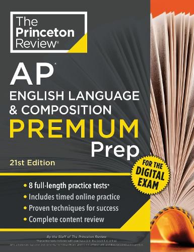 Cover image for Princeton Review AP English Language & Composition Premium Prep, 21st Edition