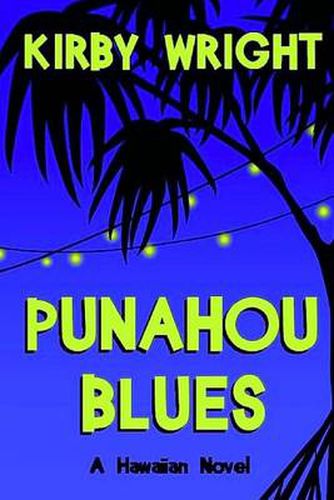 Cover image for Punahou Blues: A Hawaiian Novel